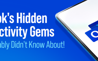 Outlooks Hidden Productivity Gems You Probably Didnt Know About